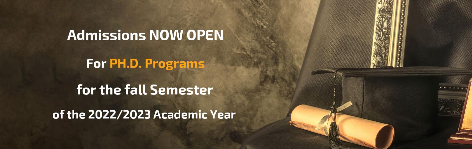 Admission Applications are now being Accepted to the Ph.D. Programs for Fall Semester of Academic Ye